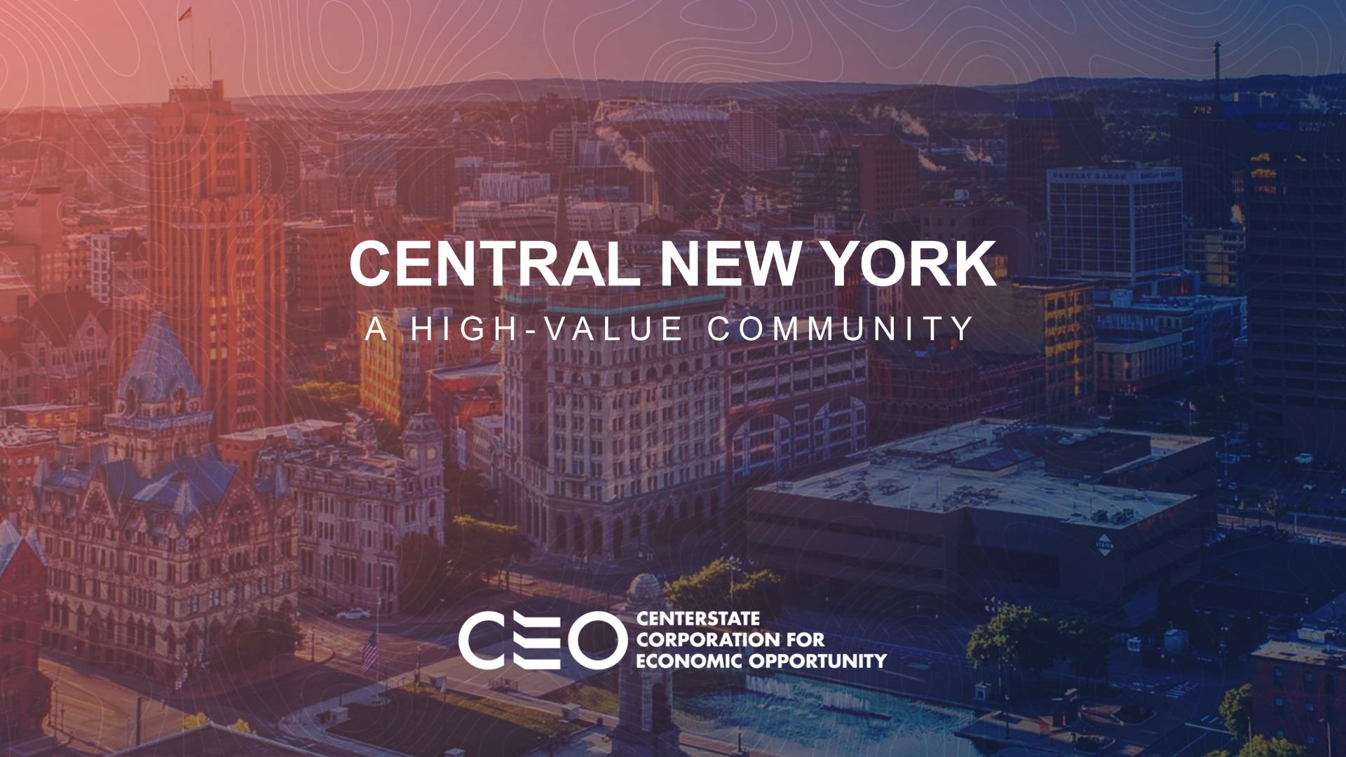 Central New York - A High-Value Community